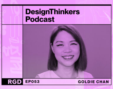 DesignThinkers Podcast episode 53 cover graphic with a smiling portrait of guest Goldie Chan in purple tones.