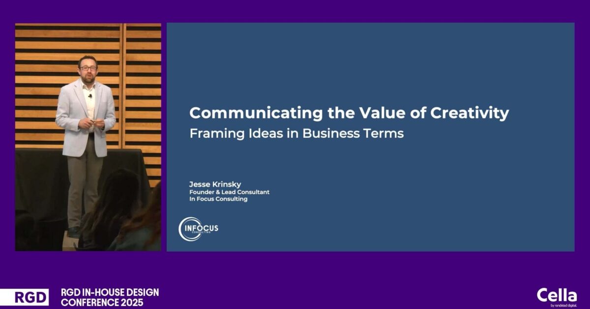 RGD | Communicating the Value of Creativity: Framing ideas in business ...